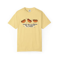 Lil weenie Hot dog Unisex Garment-Dyed T-shirt