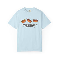 Lil weenie Hot dog Unisex Garment-Dyed T-shirt