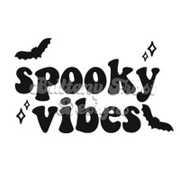 Spooky vibes PNG Sublimation