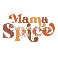 Mama Spice PNG Sublimation