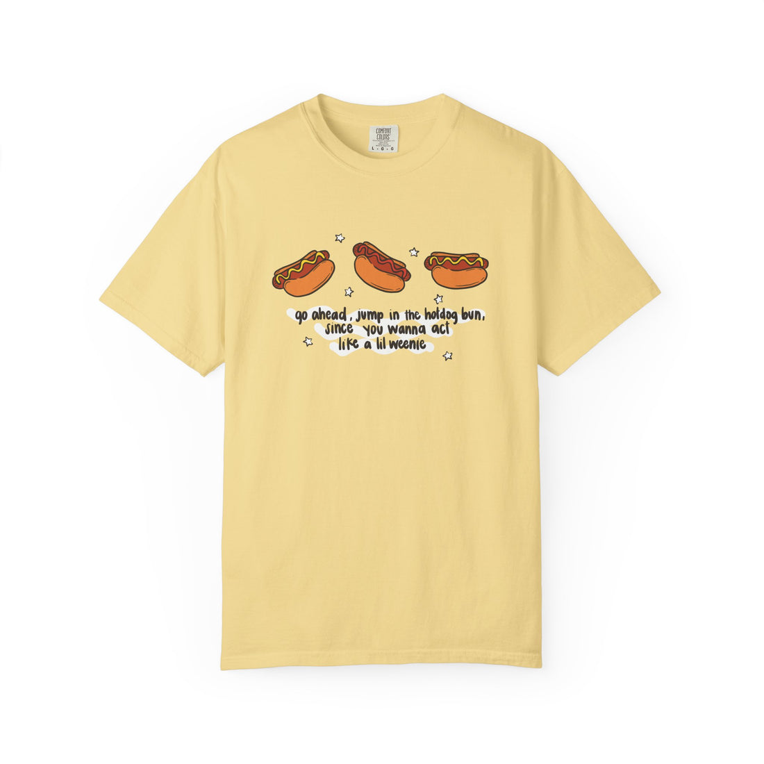 Lil weenie Hot dog Unisex Garment-Dyed T-shirt
