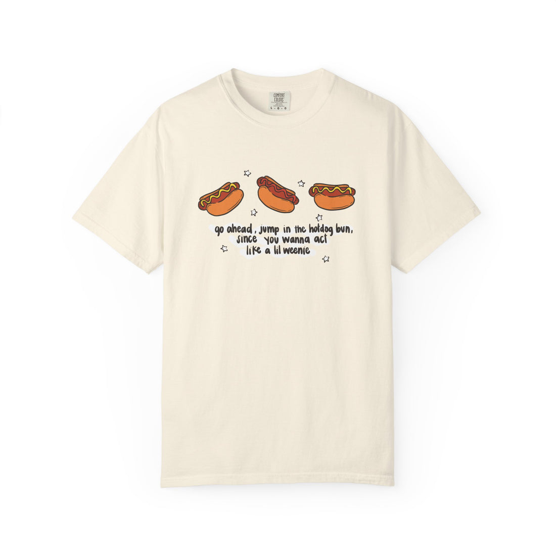 Lil weenie Hot dog Unisex Garment-Dyed T-shirt