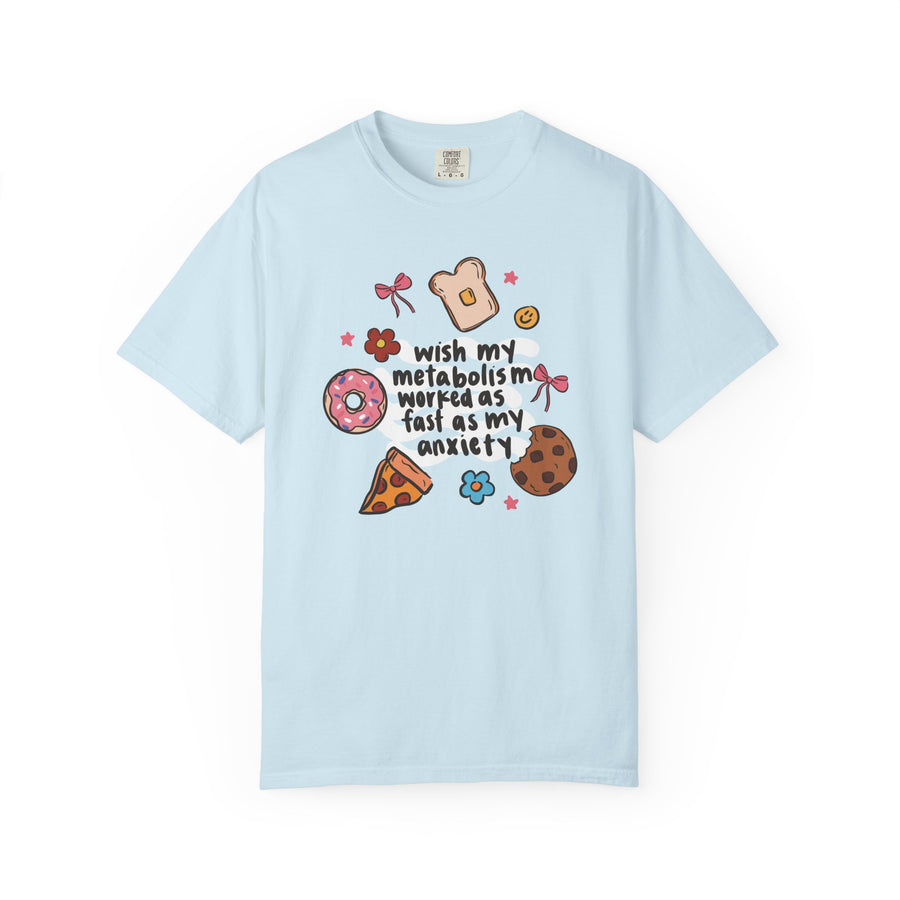 Metabolism Anxiety Unisex Garment-Dyed T-shirt