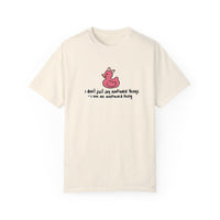 Awkward Thing Unisex Garment-Dyed T-shirt