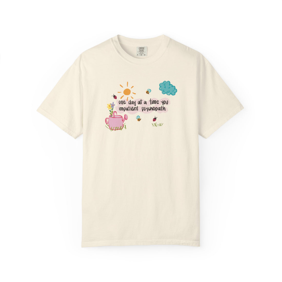 Impatient psycho Unisex Garment-Dyed T-shirt