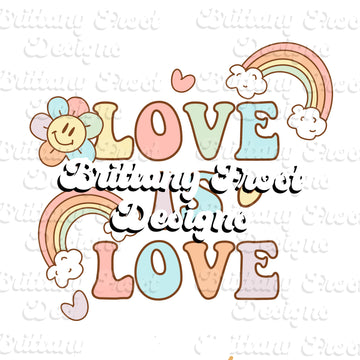 Love is Love PNG Sublimation