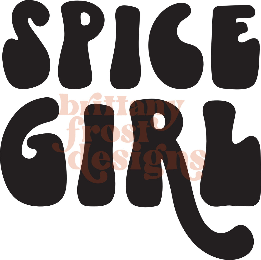 Spice Girl SVG FILE