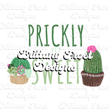 Prickly Yet Sweet PNG Sublimation