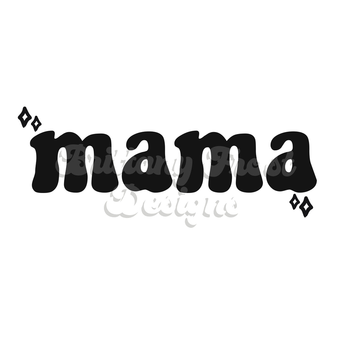 Mama PNG Sublimation