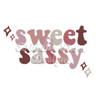 Sweet and Sassy PNG Sublimation