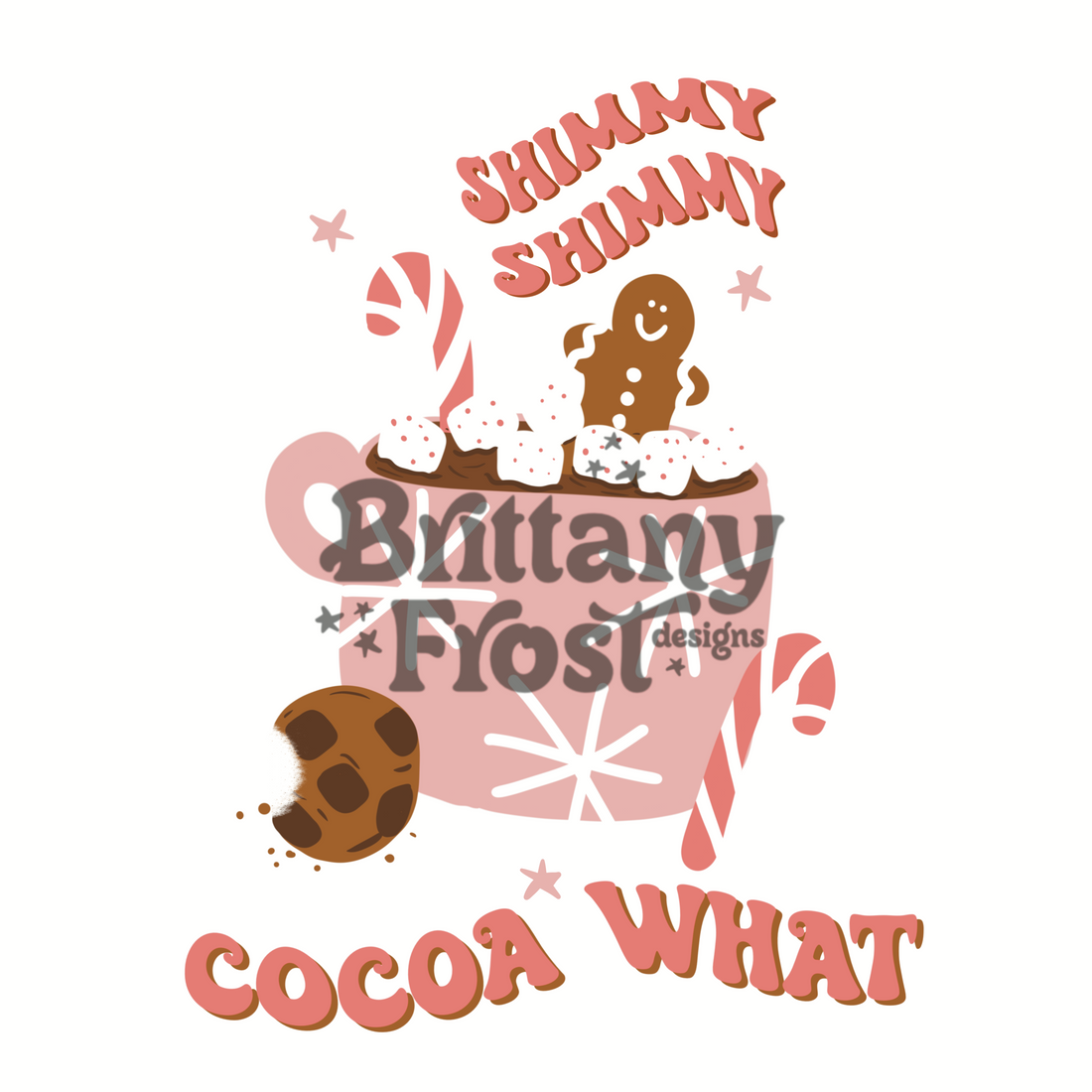 Shimmy shimmy Cocoa PNG Sublimation