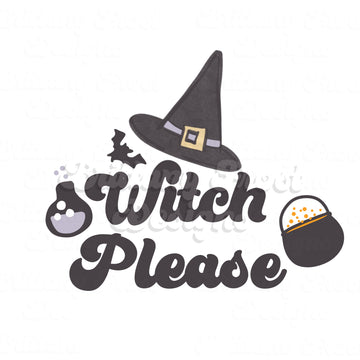 Witch Please PNG Sublimation
