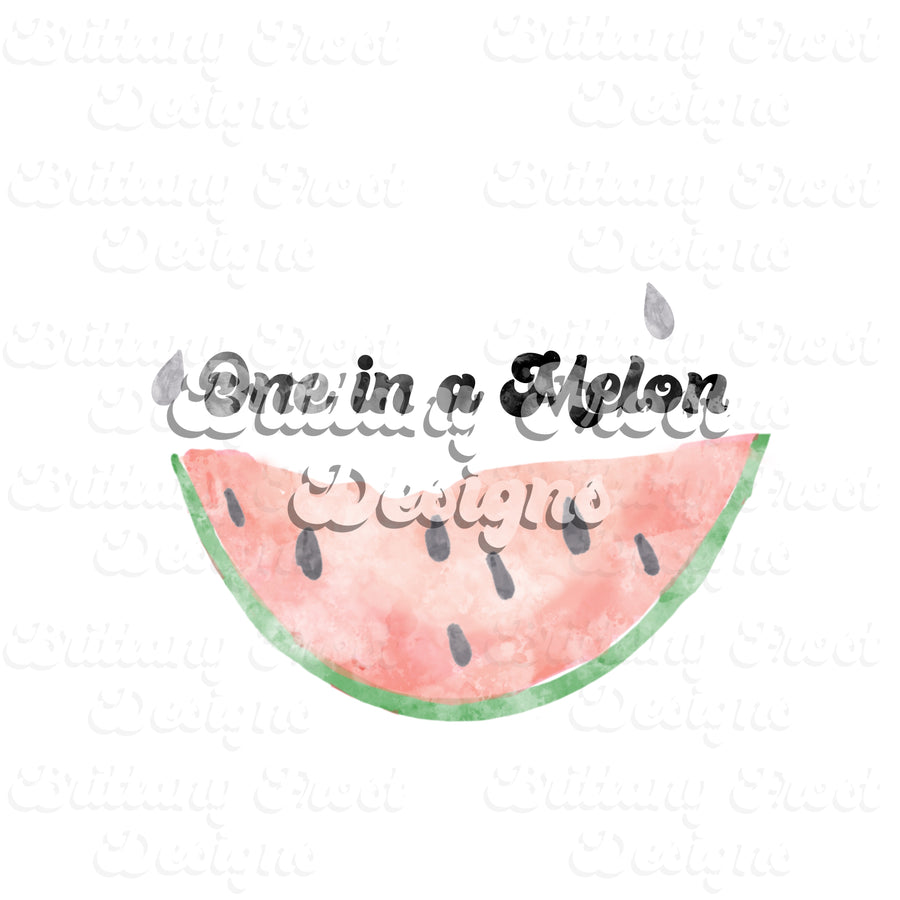 One in a melon PNG SUBLIMATION